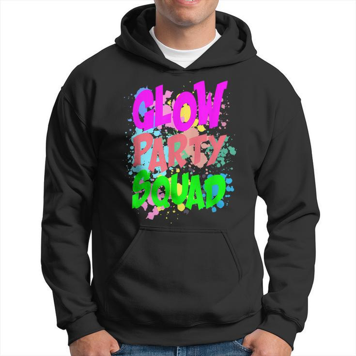 Cool Glow Party Squad Funny Colorful Glow Party Quote Hoodie