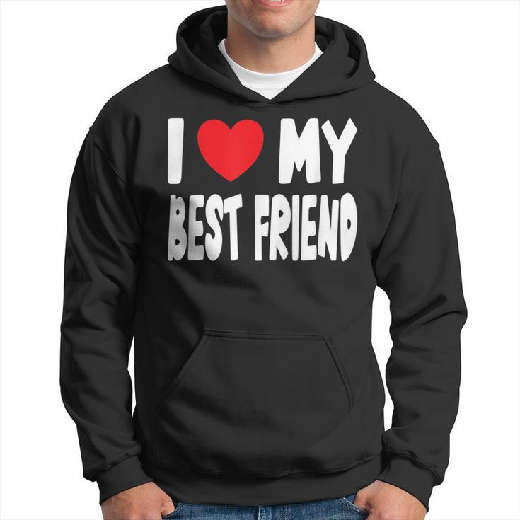 Cute Heart Design - I Love My Best Friend  Men Hoodie Graphic Print Hooded Sweatshirt