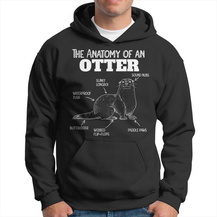 Cute Otter Explanation Anatomy Of An Otter Hoodie