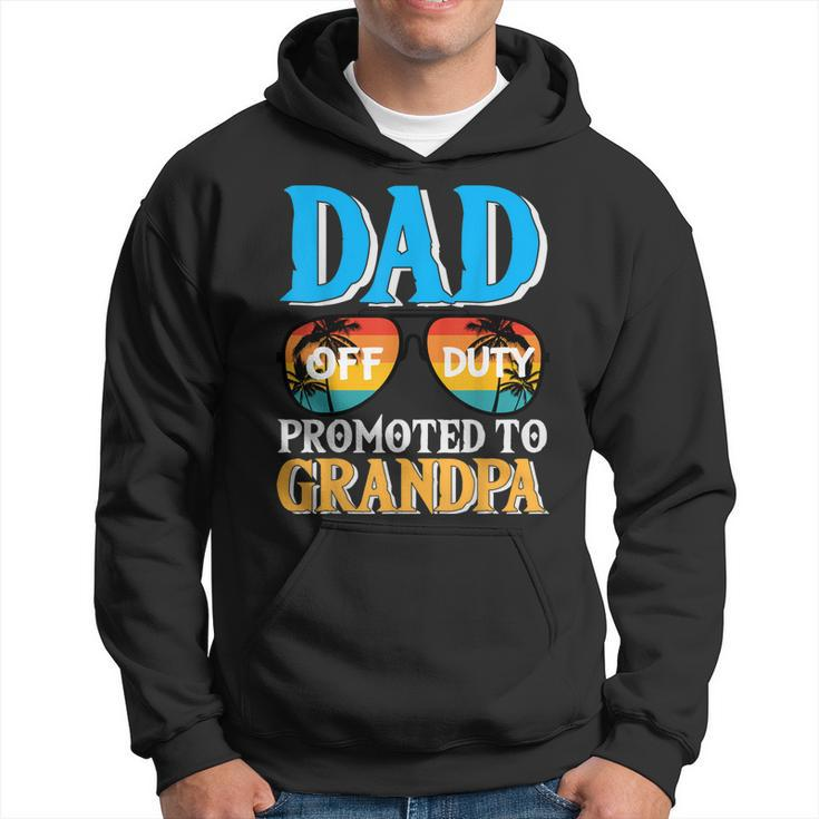 Dad Off Duty Promoted To Grandpa Pregnancy Announcement Gift For Mens Hoodie