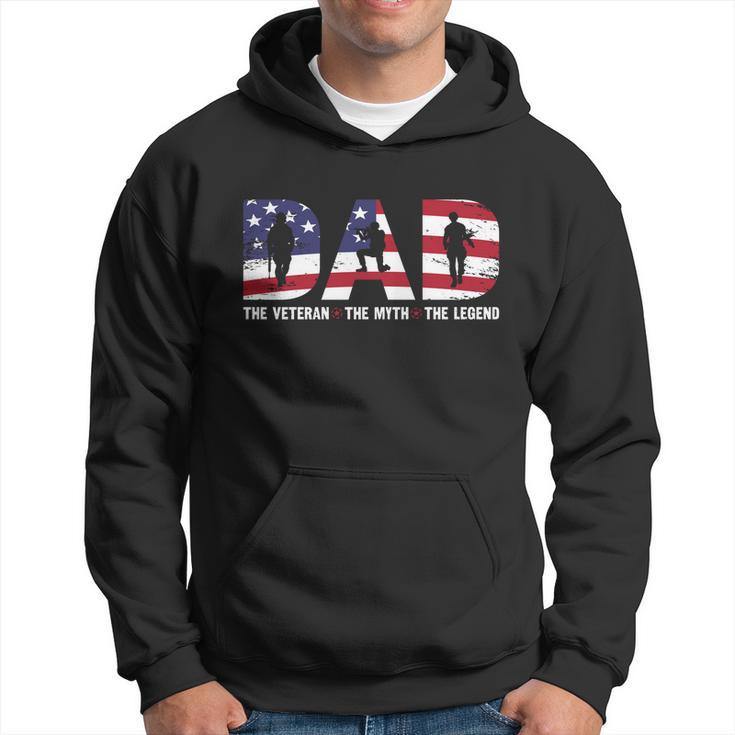 Dad The Veteran The Myth The Legend Veterans Day Gift Hoodie