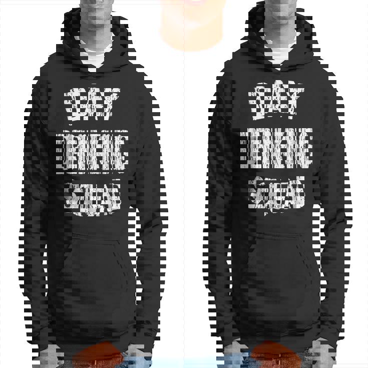 Day Drinking Squad| Support Day Drinking Hoodie