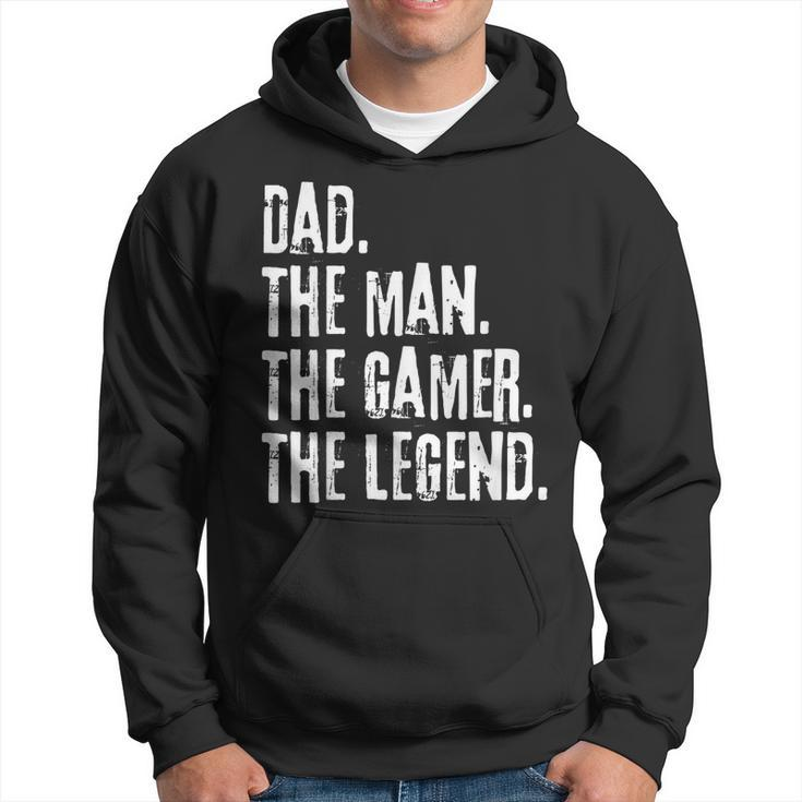 Distressed Dad The Man The Gamer The Legend Fathers Day Hoodie