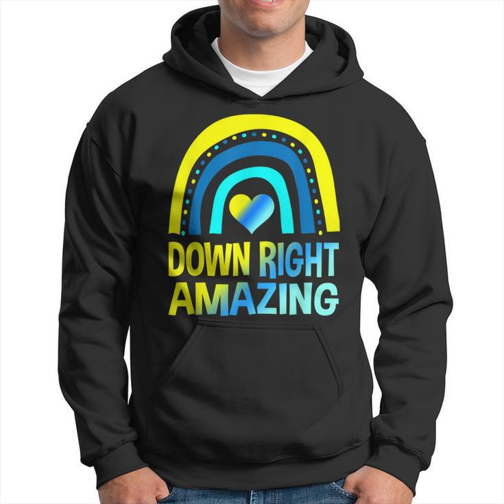 Down Right Amazing  Down Syndrome  Awareness  Hoodie