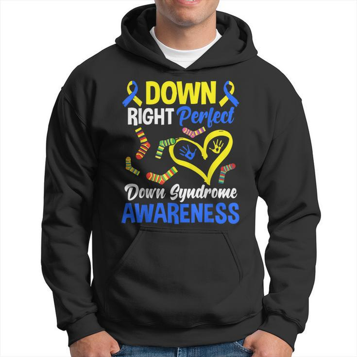 Down Right Perfect T21 World Down Syndrome Day Awareness  Hoodie