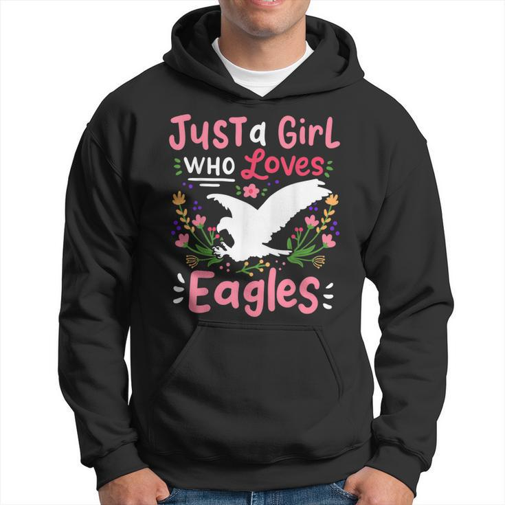Eagle Just A Girl Who Loves Gift For Eagle Lovers  Hoodie