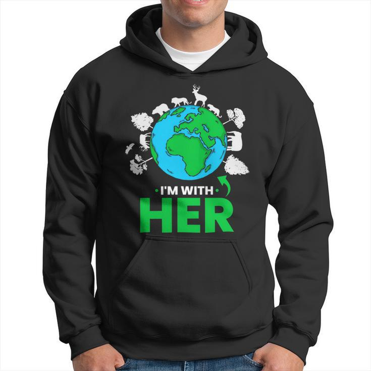 Earth Day Im With Her Mother Earth World Environmental Hoodie