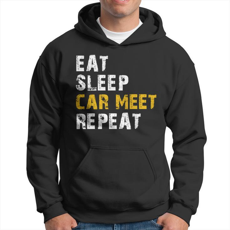 Eat Sleep Car Meet Repeat Hoodie