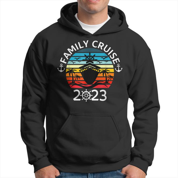 Family Cruise 2023 Vacation Funny Party Trip Ship 2023 Hoodie