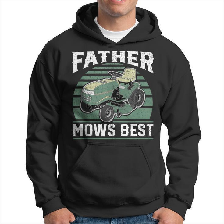 Father Mows Best Funny Riding Mower Retro Mowing Dad Gift  Hoodie