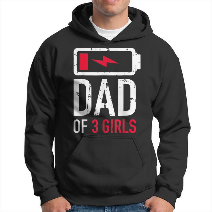 Fathers Day Tired Girl Dad Of Three Girls Low Ba Men Hoodie