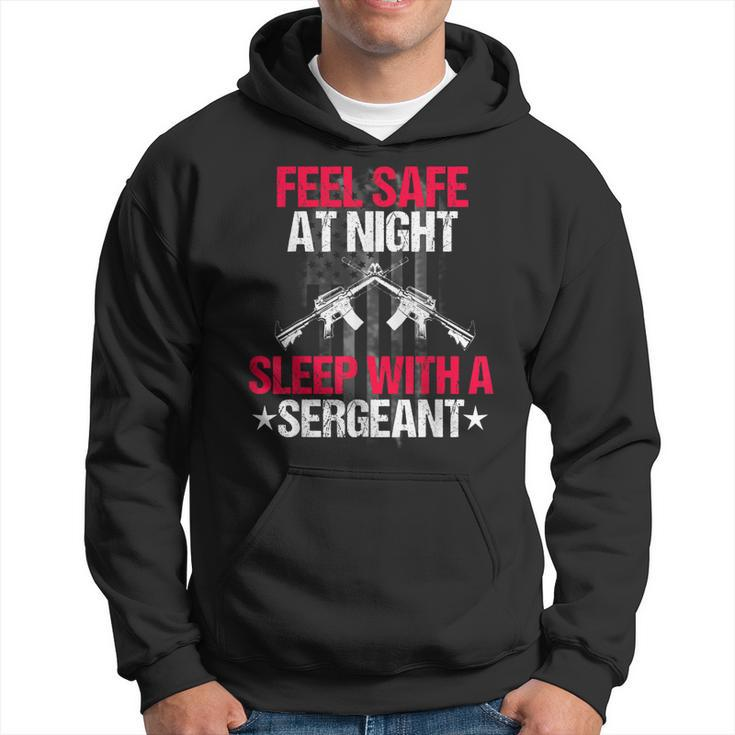 Feel Safe At Night Sleep With A Sergeant  Men Hoodie Graphic Print Hooded Sweatshirt