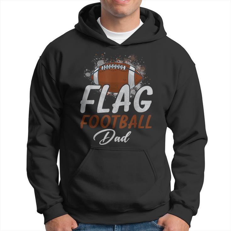 Flag Football Dad  Proud Dad Of Ballers Fathers Day  Hoodie