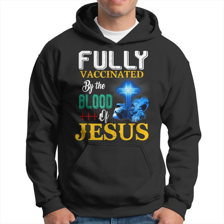 Fully Vaccinated By The Blood Of Jesus Shining Cross & Lion  Hoodie