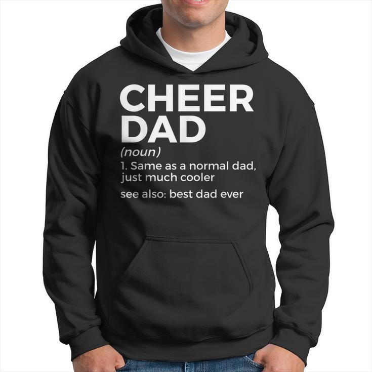 Funny Cheer Dad Definition Best Dad Ever Cheerleading Hoodie