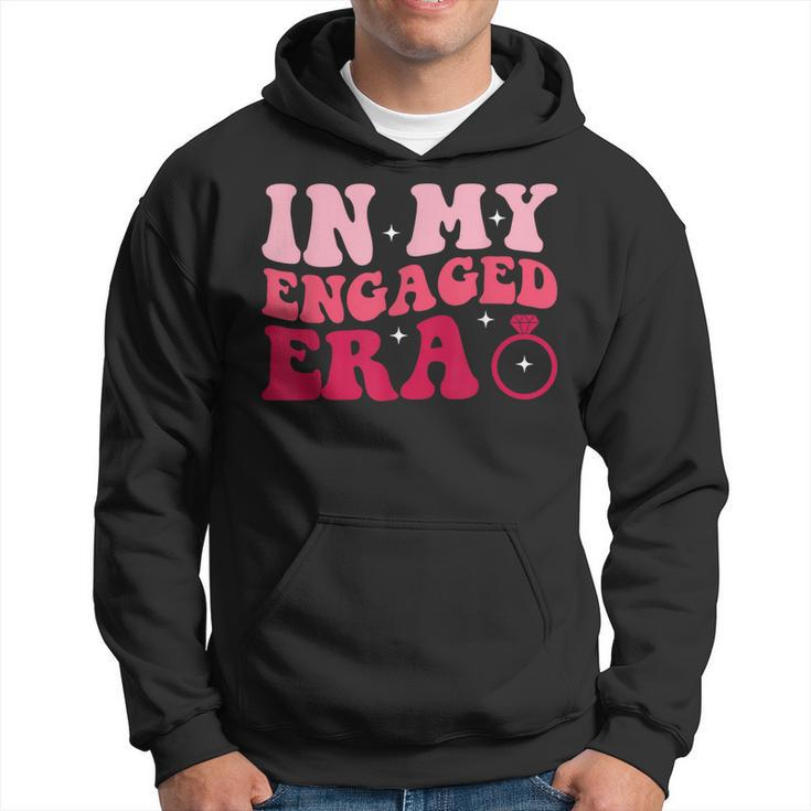 Funny Engagement Fiance In My Engaged Era Bachelorette Party  Hoodie