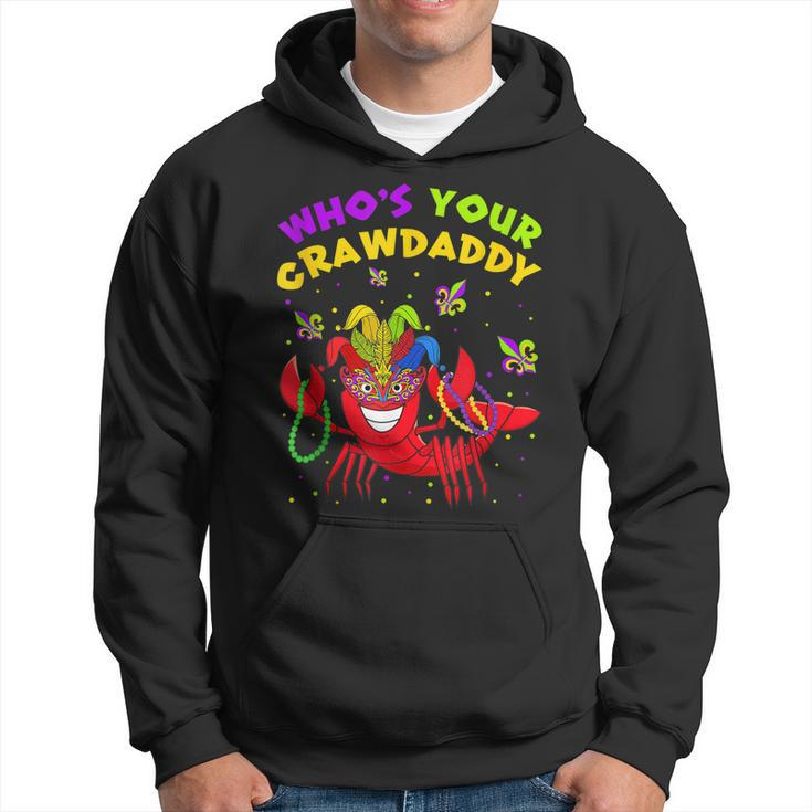 Funny Mardi Gras Whos Your Crawfish Daddy New Orleans  Hoodie