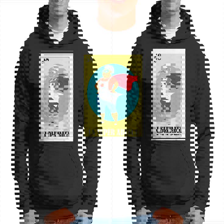 Funny Mexican Design For Grandpa - La Super Abuela Hoodie