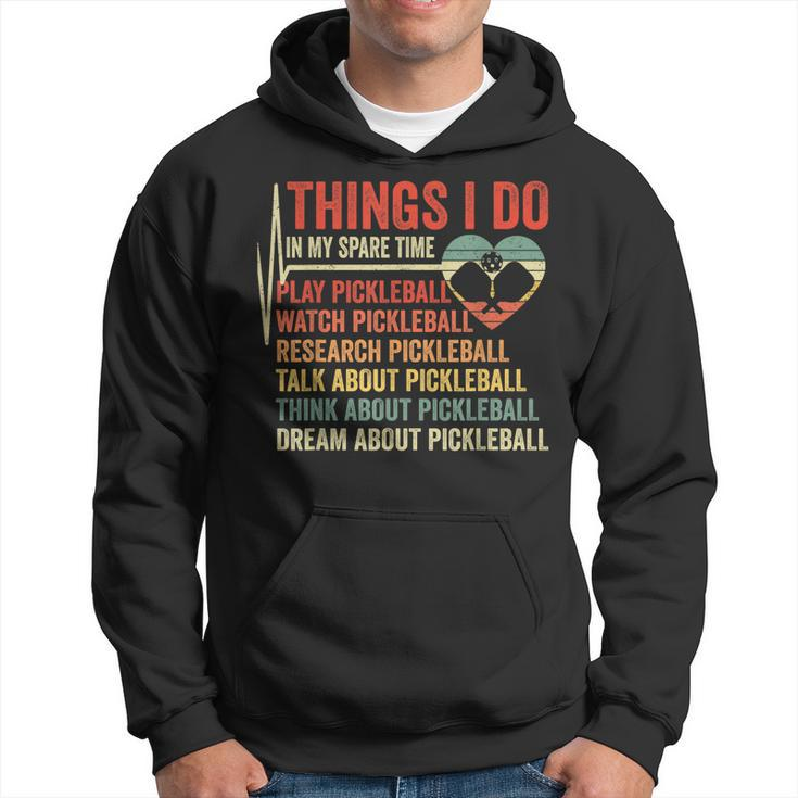Funny Pickleball Heartbeat Things I Do In My Spare Time  Hoodie