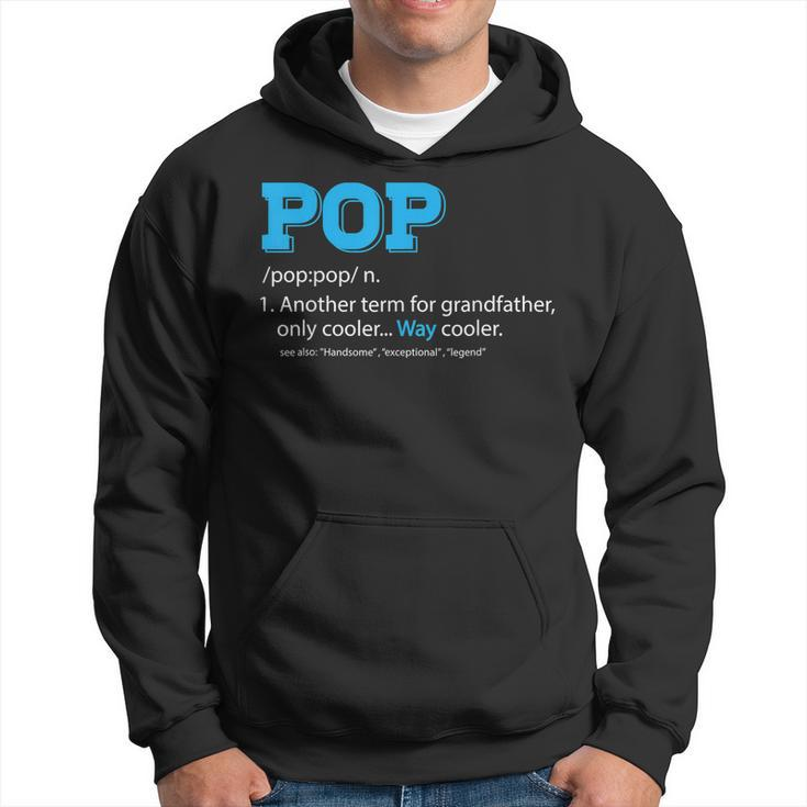 Funny Pop  For Grandpa Pop Definition For Grandfather Hoodie