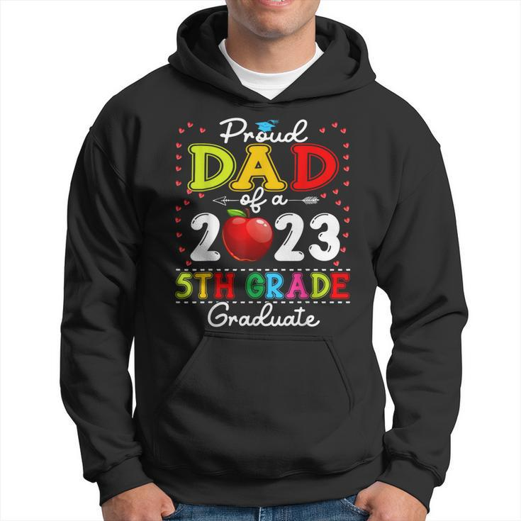 Funny Proud Dad Of A Class Of 2023 5Th Grade Graduate Hoodie