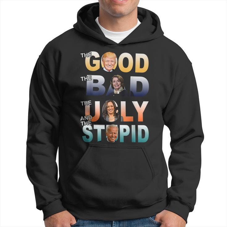 Funny Trump 2024 The Good The Bad The Stupid Anti Biden Gift  Hoodie