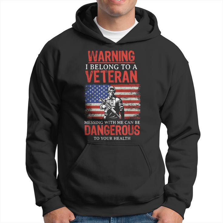 Funny Veteran Wife I Belong To A Veteran Dangerous Warning Hoodie