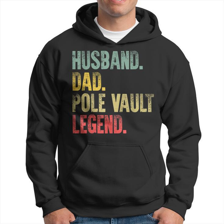 Funny Vintage  Husband Dad Pole Vault Legend Retro Gift For Mens Hoodie