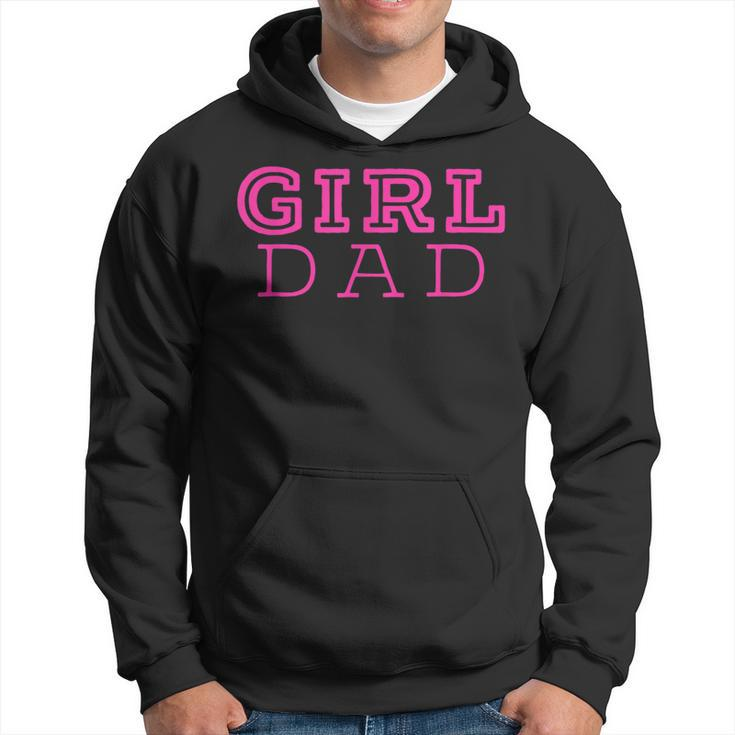 Girl Dad  Cute Pink Father & Daughter Design Fathers Day Hoodie