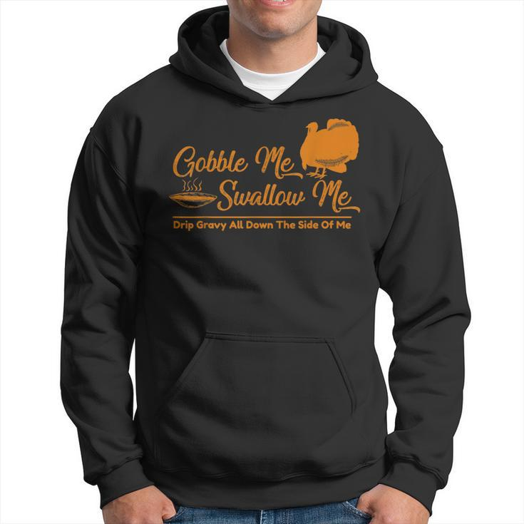 Gobble Me Swallow Funny Thanksgiving Vintage Turkey Gifts  Men Hoodie Graphic Print Hooded Sweatshirt