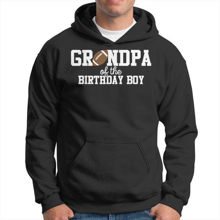 Grandpa 5 Of The Birthday Boy Football Lover First Birthday  Hoodie