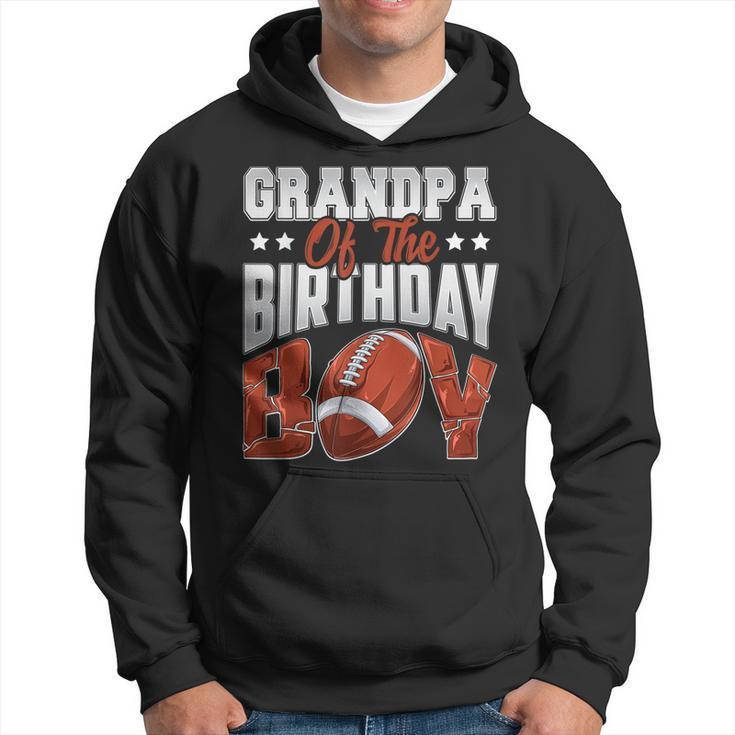 Grandpa Football Birthday Boy Family Baller Bday Party Hoodie