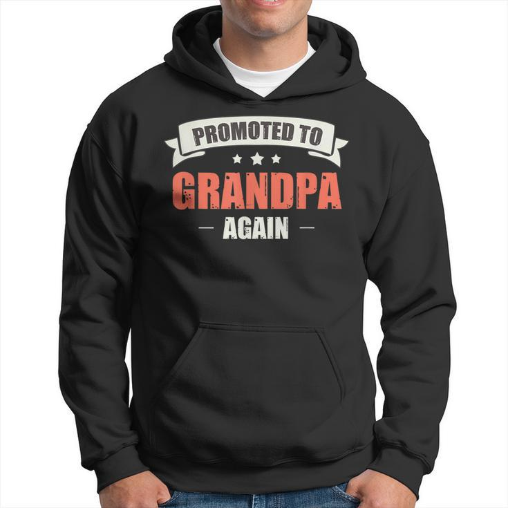 Grandpa Gift Promoted To Grandpa Again Gift For Mens Hoodie