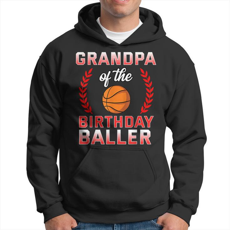Grandpa Of The Birthday Boy Basketball Bday Hoodie