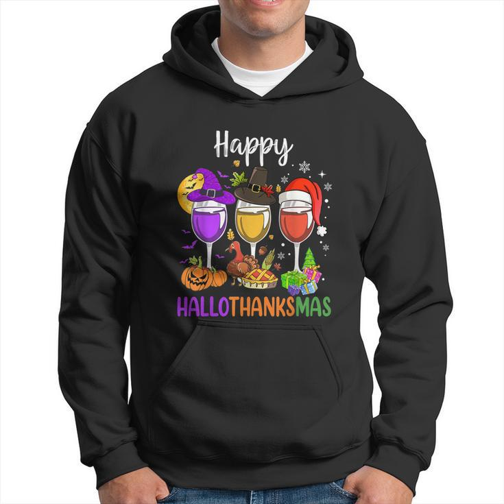 Halloween Thanksgiving Christmas Happy Hallothanksmas Wine Hoodie