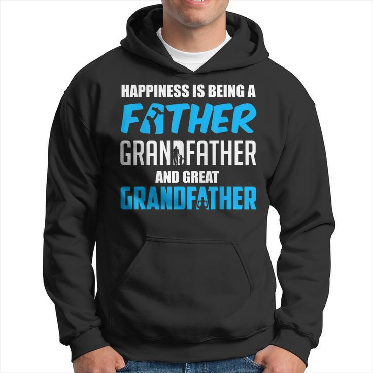 Happiness Is Being A Father Great Grandfather Hoodie