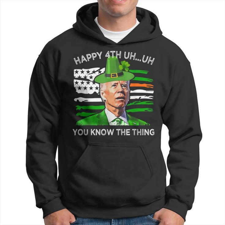 Happy Uh You Know The Thing Funny Joe Biden St Patricks Day Hoodie