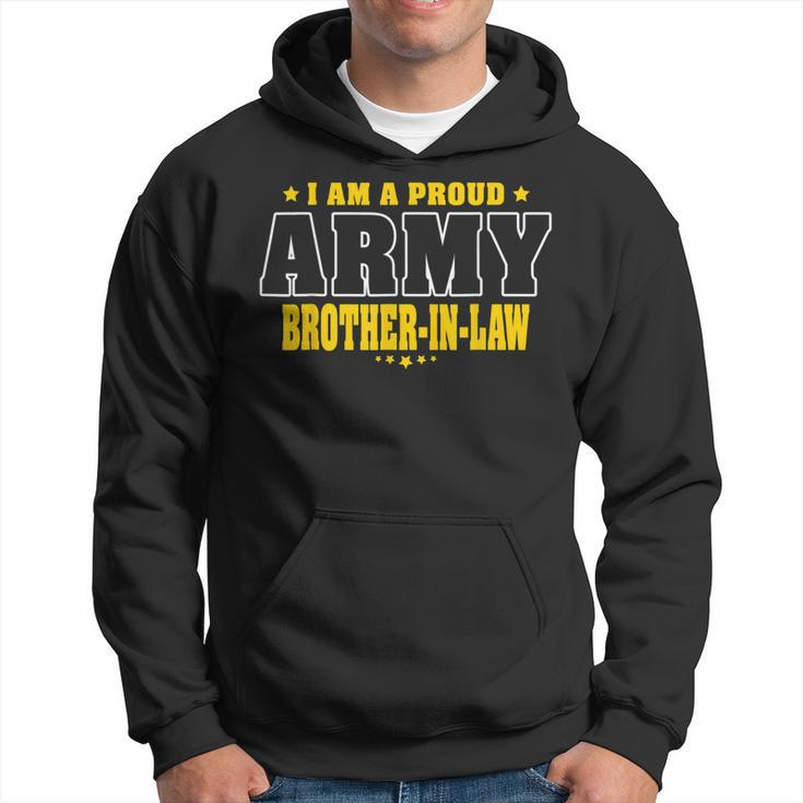 I Am A Proud Army Brother-In-Law Pride Military Bro-In-Law  Hoodie
