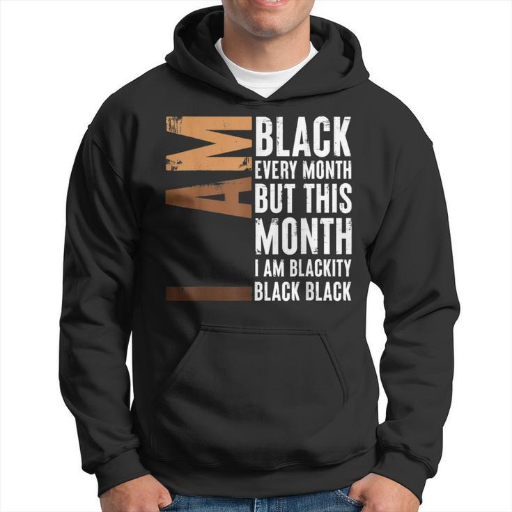 I Am Black Woman Educated Melanin Black History Month  V4 Hoodie