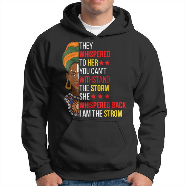 I Am The Storm Black History Queen Melanin Afro African  V2 Hoodie