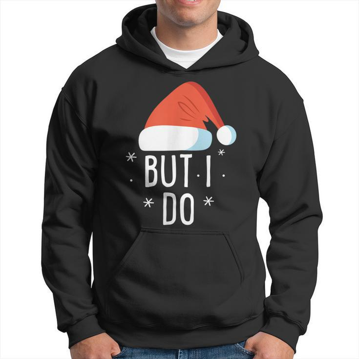 I Dont Do Matching Christmas Outfits But I Do Xmas Couples  Men Hoodie Graphic Print Hooded Sweatshirt