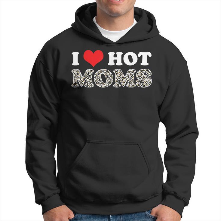 I love hot on sale moms hoodie