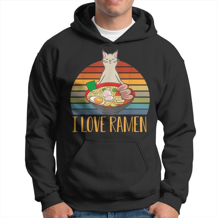 I Love Ramen For Japanese Noodle Soup And Cat Lovers  Men Hoodie Graphic Print Hooded Sweatshirt