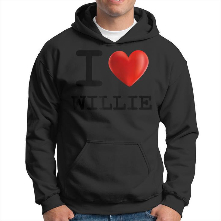 I Love Willie Heart NameGift Hoodie