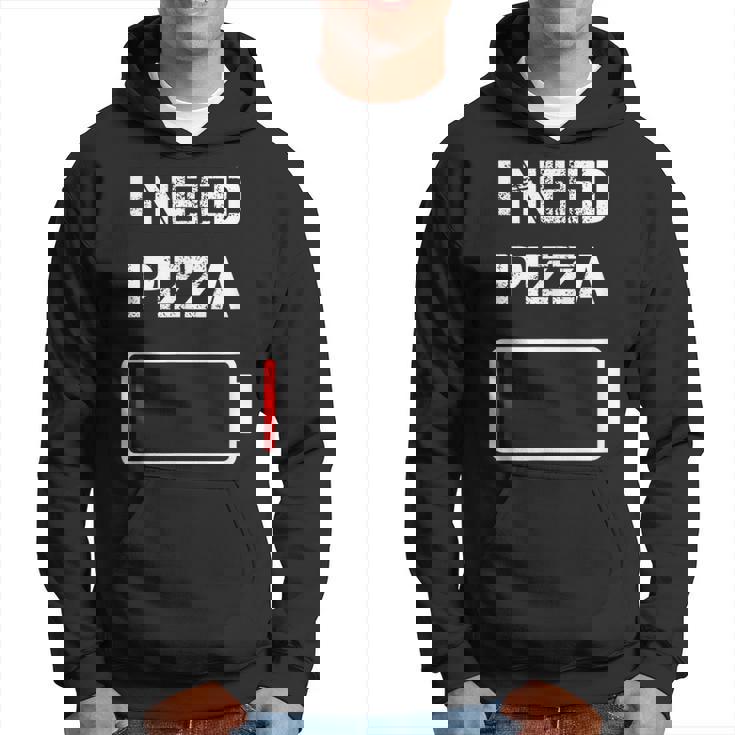 I Need Pizza | Italian Food | Pizza Lover | Funny Pizza Hoodie