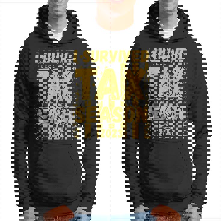 I Survived Tax Season 2023 Accountant Cpa Tax Payer Pun Joke Hoodie