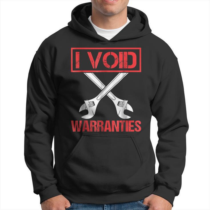 I Void Warranties Distressed Look Funny Mechanic Hoodie