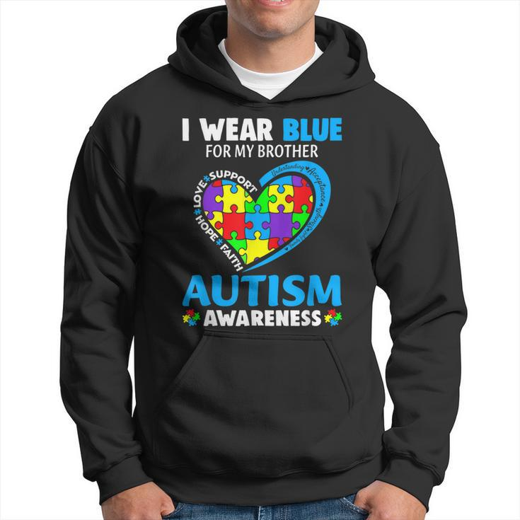 I Wear Blue For My Brother Autism Awareness Day Mom Dad Hoodie