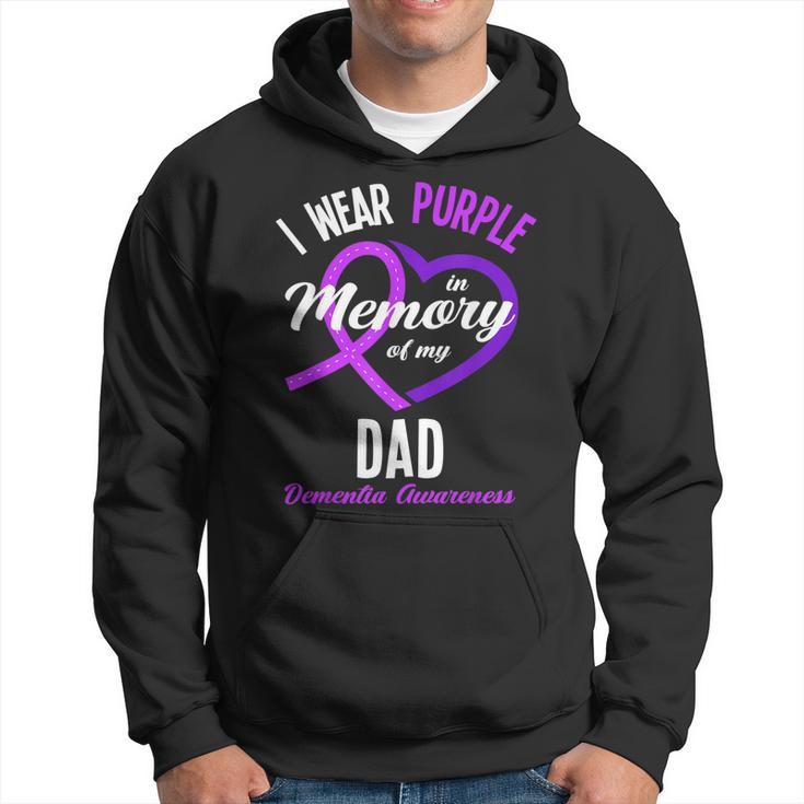 I Wear Purple In Memory For My Dad Dementia Awareness Hoodie