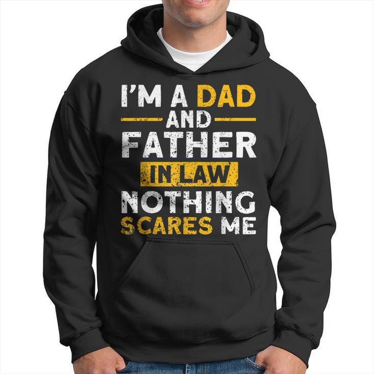 Im A Dad And Father In Law Family Hoodie